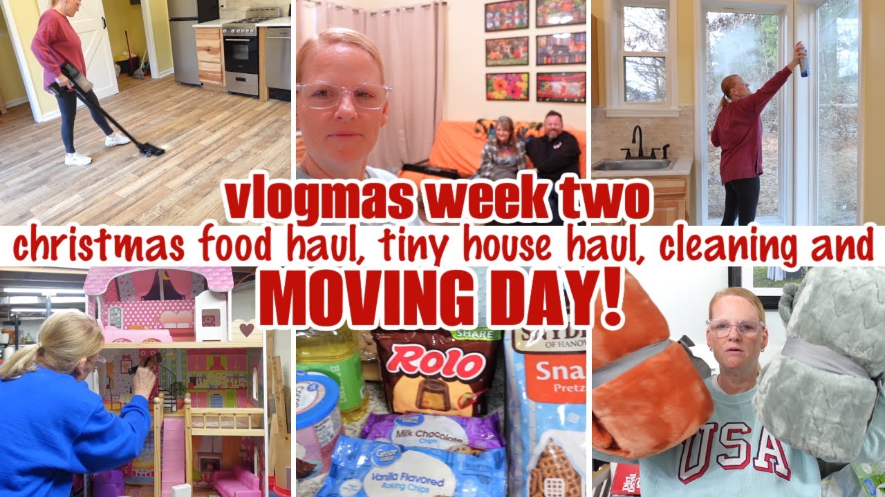 VLOGMAS WEEK TWO / CHRISTMAS FOOD HAUL, TINY HOUSE HAUL, CLEANING MOTIVATION + MOVING DAY!!
