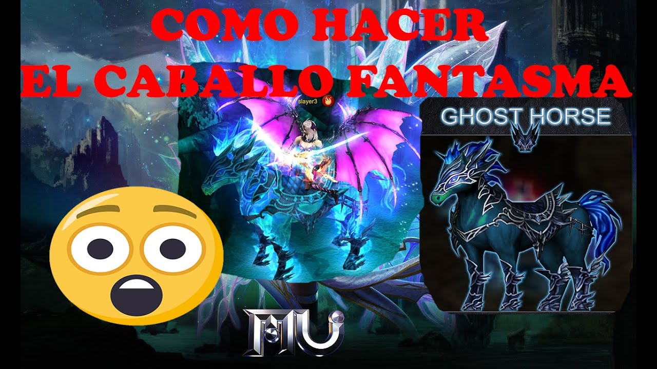 Como Crear El Caballo Fantasma (Ghost Horse)- MU Season 15
