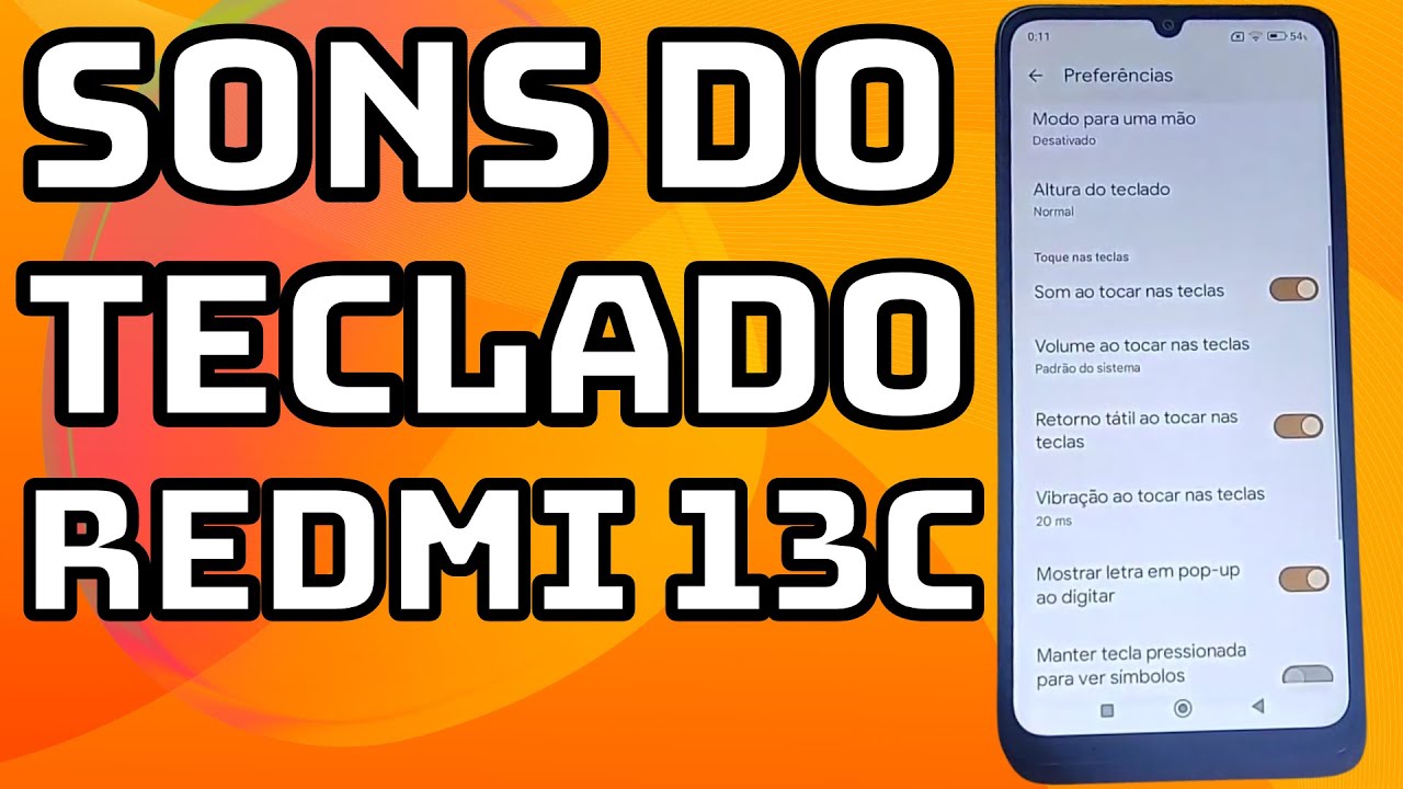 COMO DESATIVAR OS SONS DO TECLADO DO CELULAR XIAOMI REDMI 13C