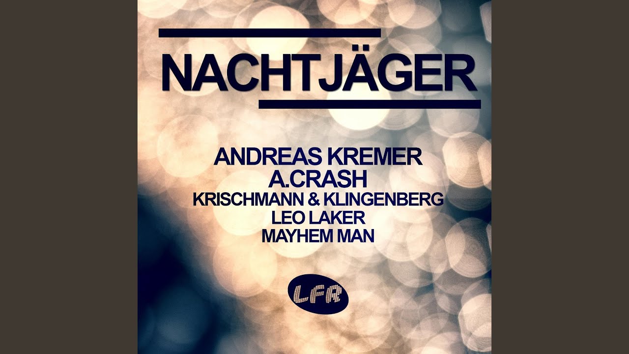 Nachtjaeger (Mayhem Man Remix)