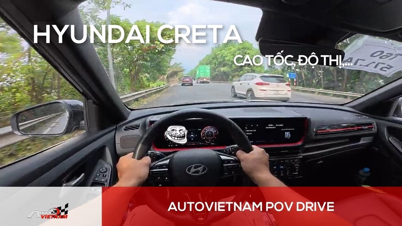 Trải nghiệm Hyundai Creta 2026: G&oacute;c nh&igrave;n thứ 1, xem v&agrave; cảm nhận. POV TEST DRIVE