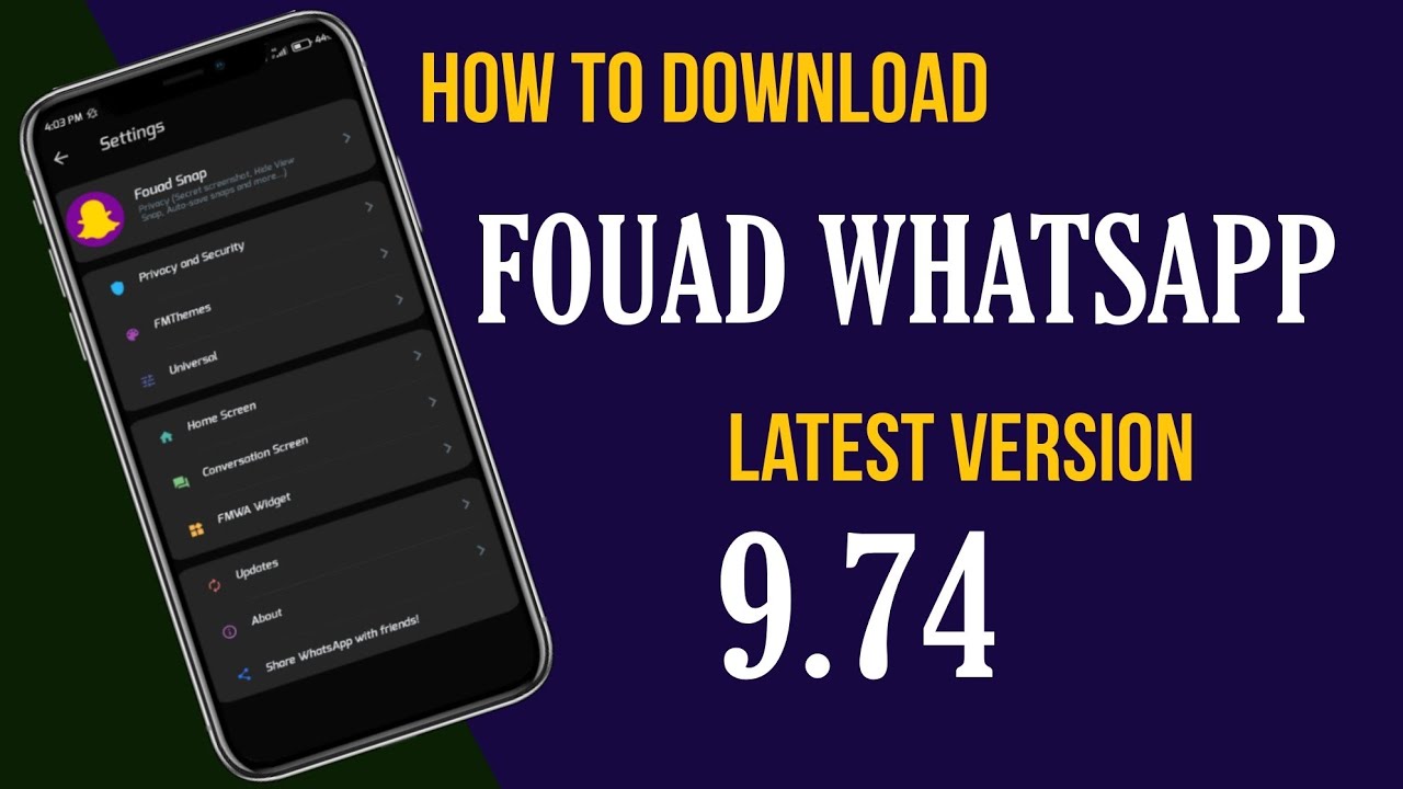 Fouad whatsapp 9.74 latest version update | fouad whatsapp | TECHME111 |
