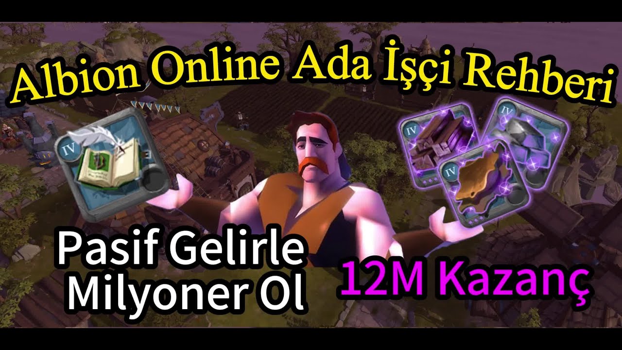 Milyoner Olmak İçin Tıkla! | Albion Online Ada İşçi Rehberi
