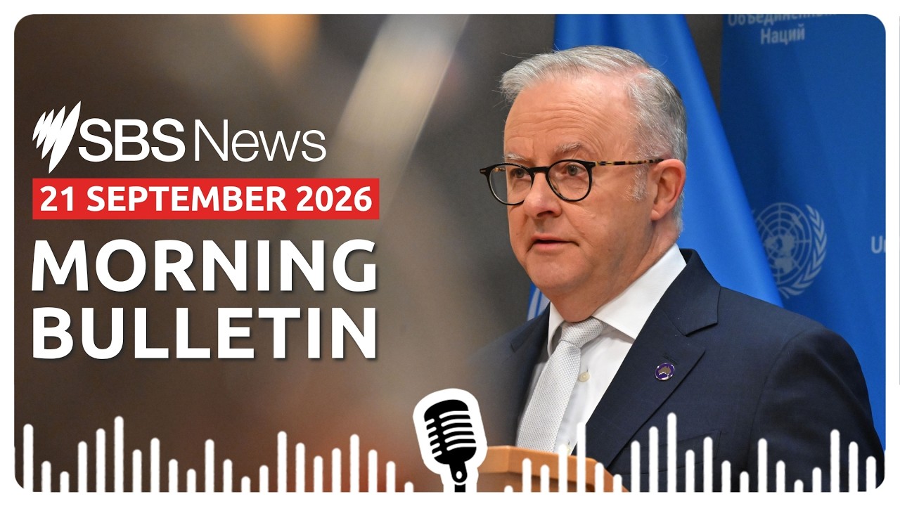 Australia launches bid for UN Security Council seat | Morning News Bulletin 21 September 2026