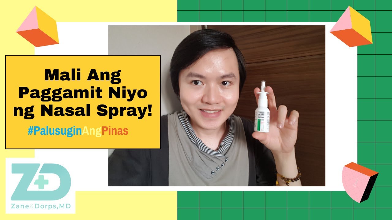 SIPON/BARADONG ILONG: Pedia Discusses Tamang Paggamit ng Nasal Spray