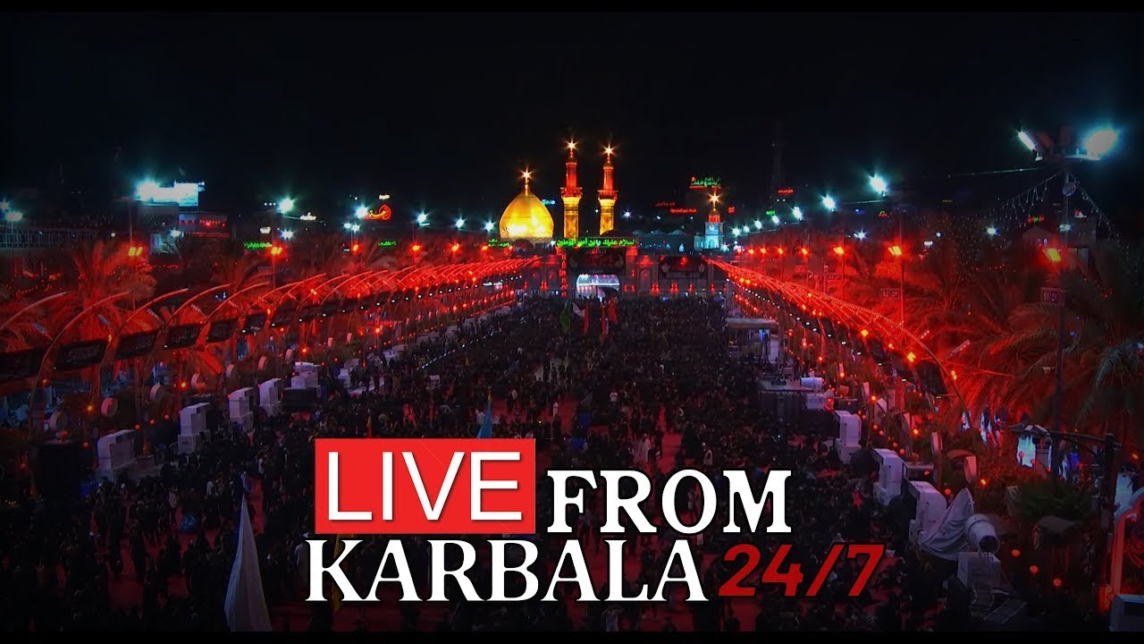 LIVE from Karbala 24/7 -  3rd Muharram 2025 | 1447 – Night 3 | Live from Karbala - Ya Hussain (ع)