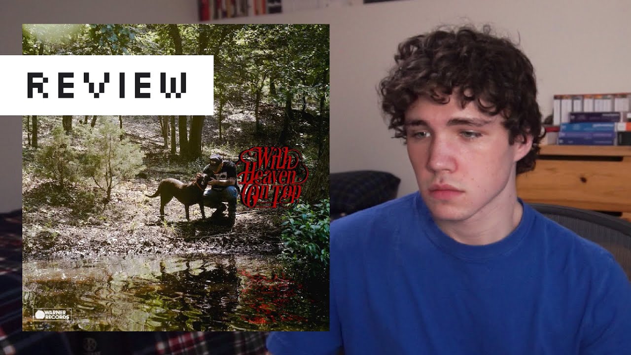 Zach Bryan - With Heaven On Top | Album Review