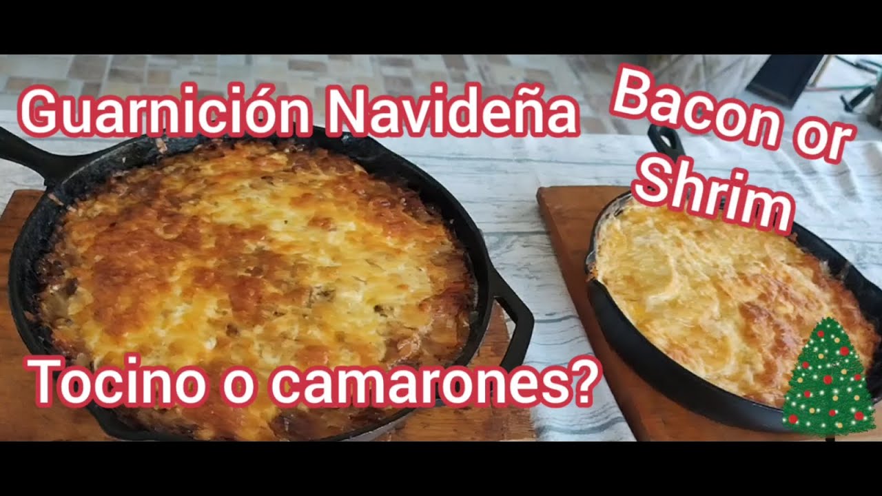 Guarnición Navideña ¿Camarón o Tocino?|Christmas potato Bacon or Shrim?