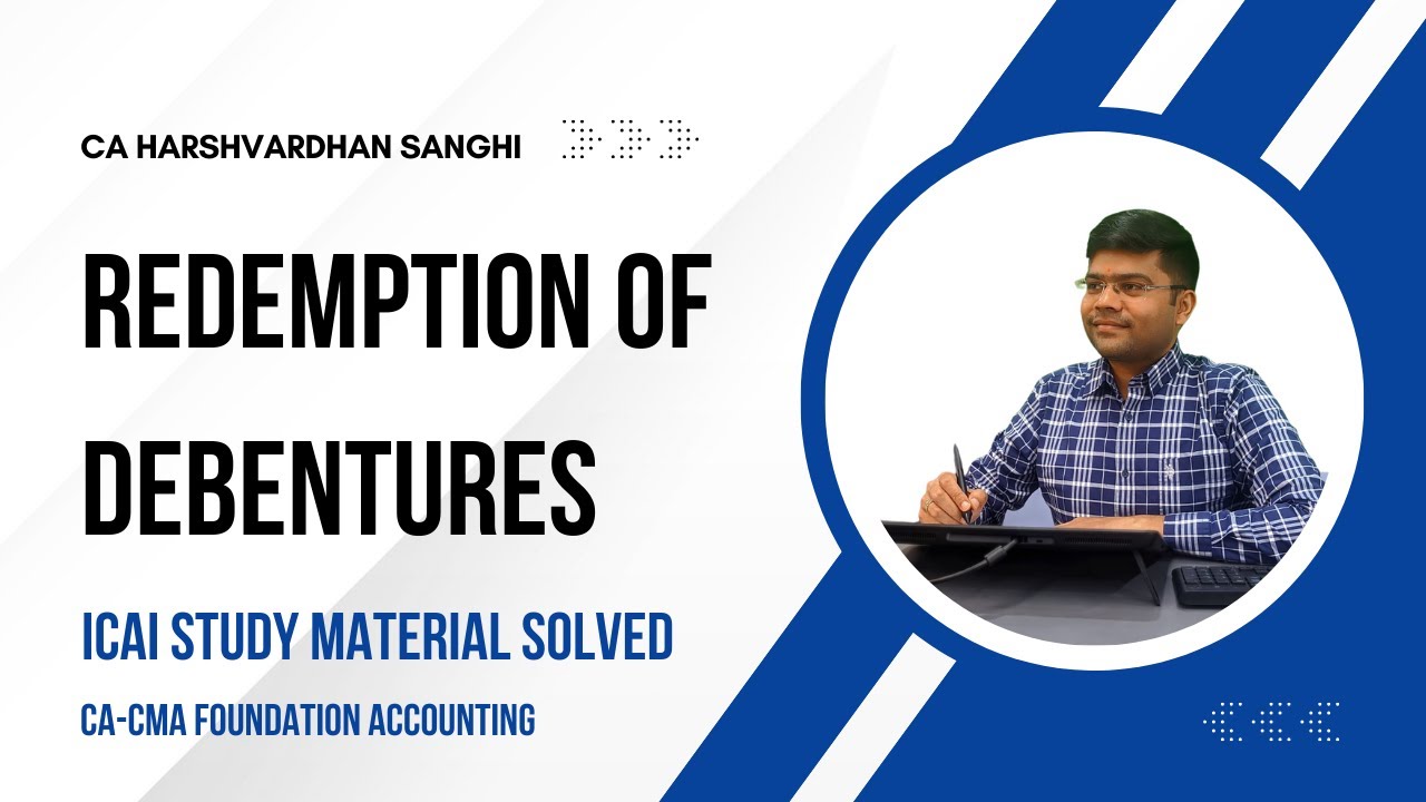 Redemption of Debentures