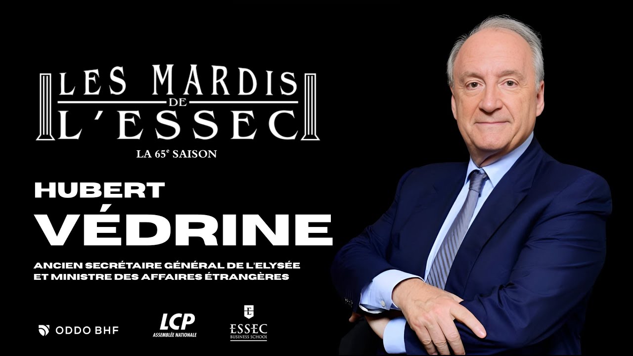 Hubert Védrine aux Mardis de l'ESSEC !