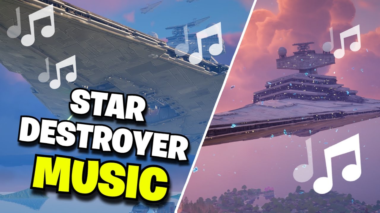 Fortnite | STAR DESTROYER MUSIC - Ch6 MS1 Star Wars