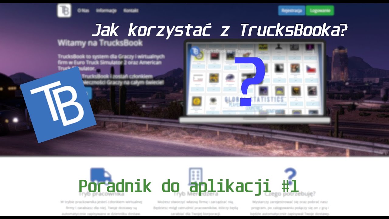 Jak używać TrucksBooka? Jakie są jego funkcje? Poradnik aplikacji #1