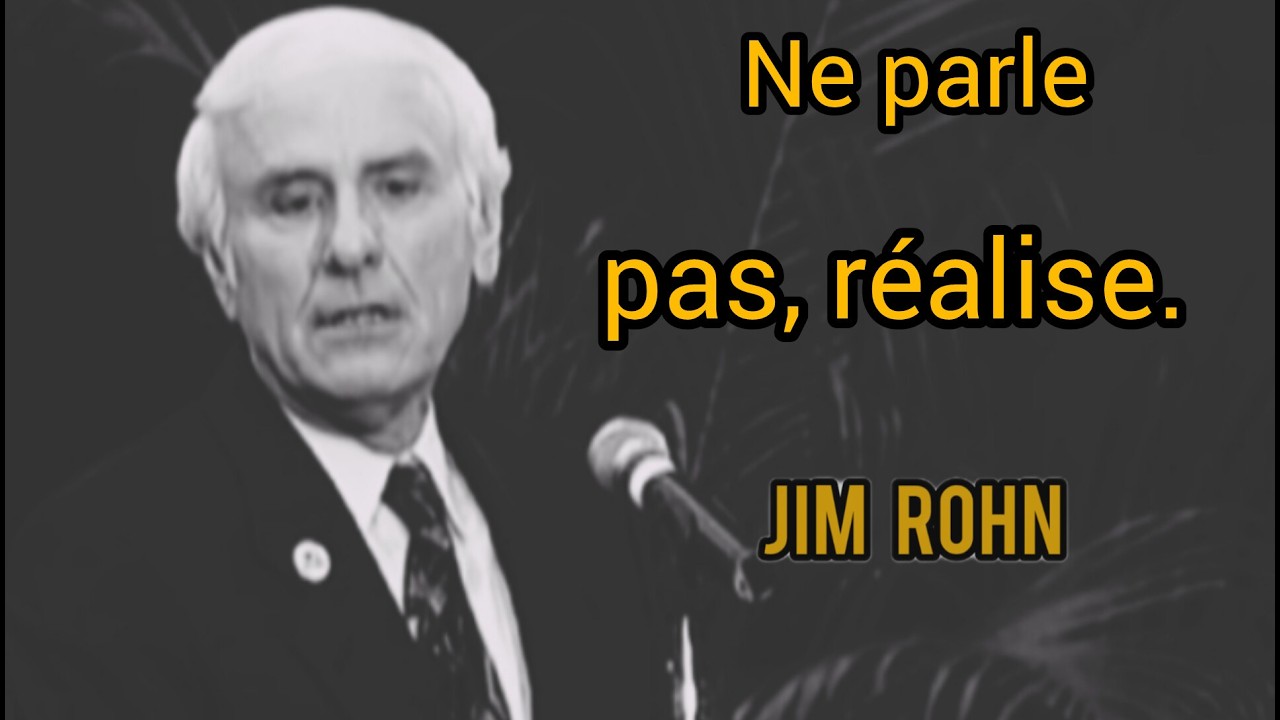 Ce que vous devez cacher pour réussir | Inspiré par Jim Rohn