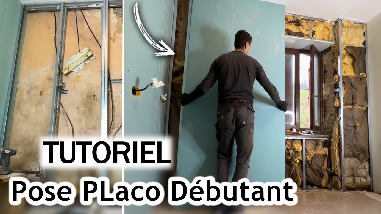 Comment Poser une Plaque Placo BA13 ? (Structure + Plaque de pl&acirc;tre)