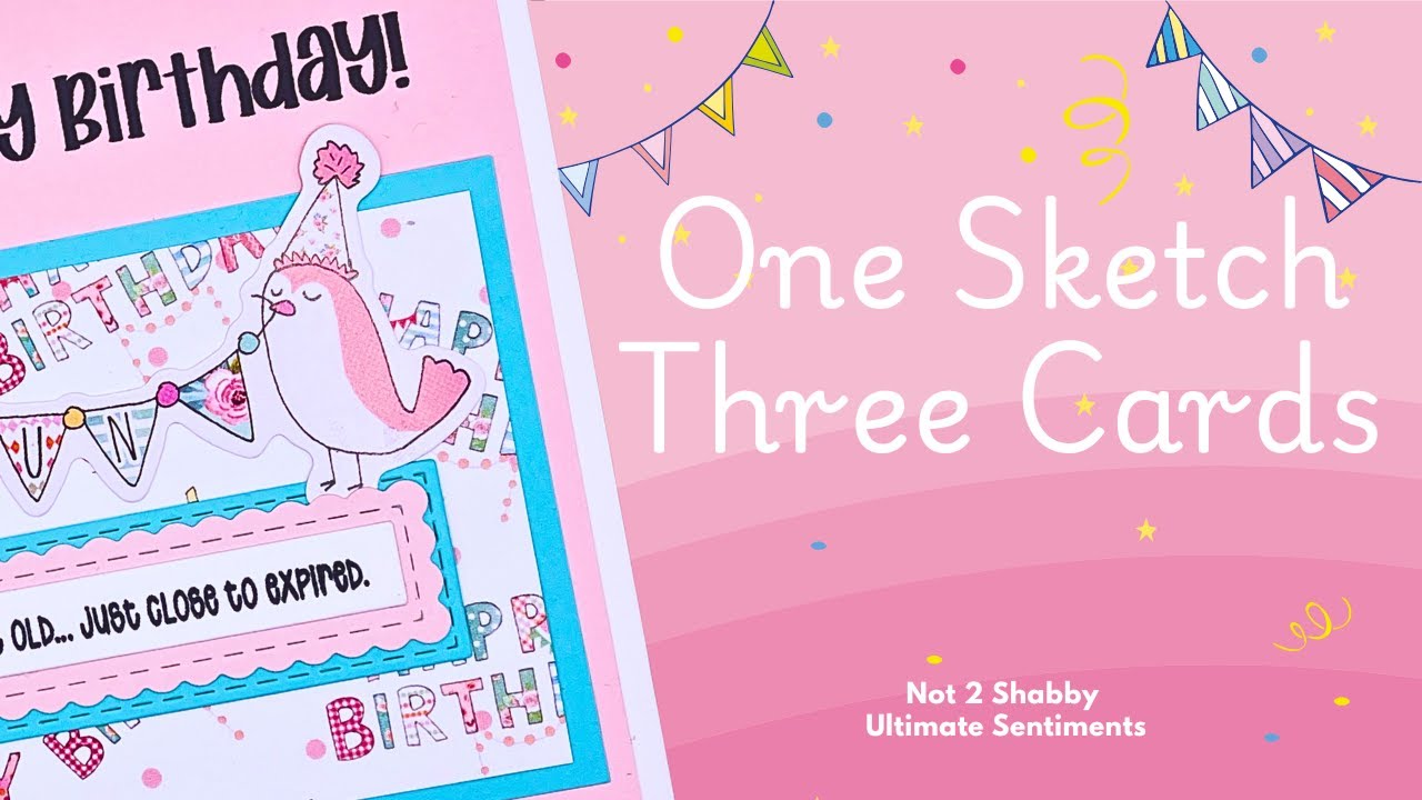 Birthday Card Trio 🎉 Using KCC20 Sketch 12 & the NEW Ultimate Sentiments Set!