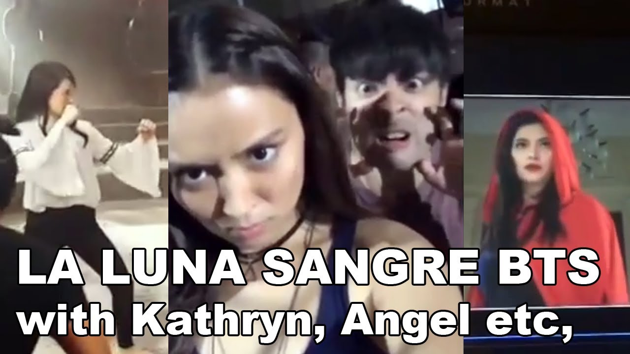 Mga bagong BEHIND THE SCENES ng LA LUNA SANGRE, kasama sina Kathryn at Angel Locsin!