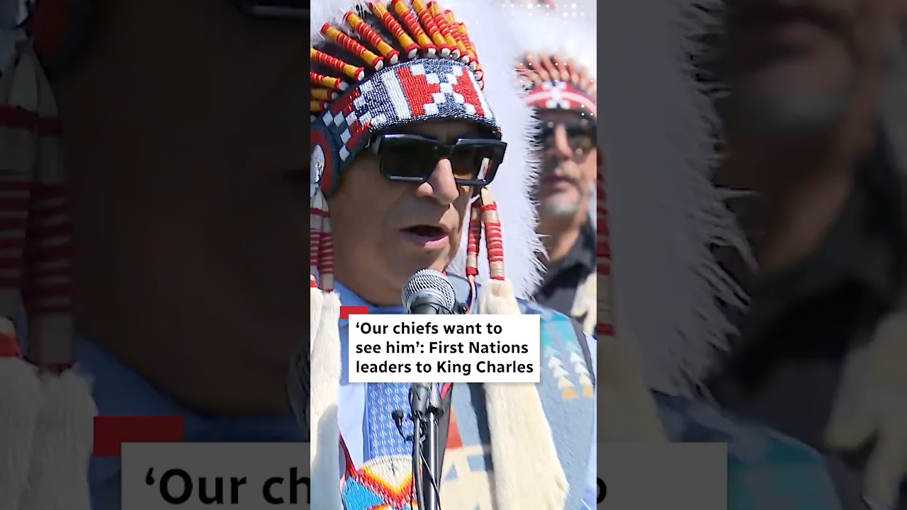 &lsquo;Our chiefs want to see him&rsquo;: First Nations leaders to King Charles