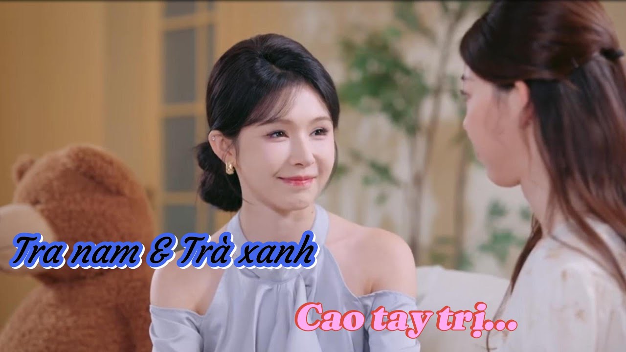 Giang Thập Thất cao tay xử lý tra nam, trà xanh, tiểu tam - Phương án 1
