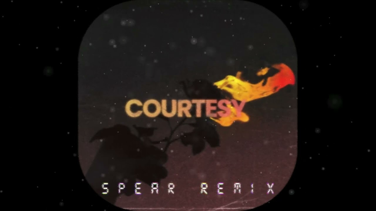 SadBois, PatFromLastYear & Kenzie Harris - Courtesy (Spear Remix)