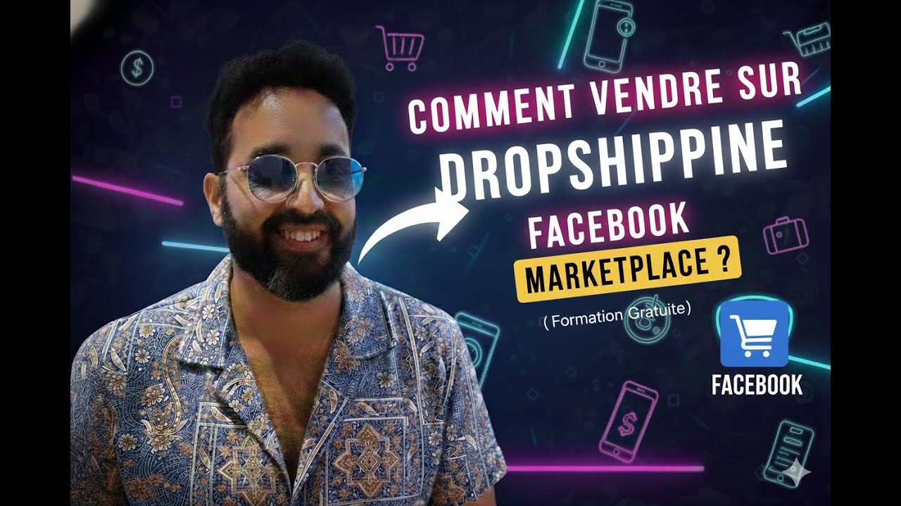 Comment Vendre sur Facebook Marketplace ? (Formation Gratuite)