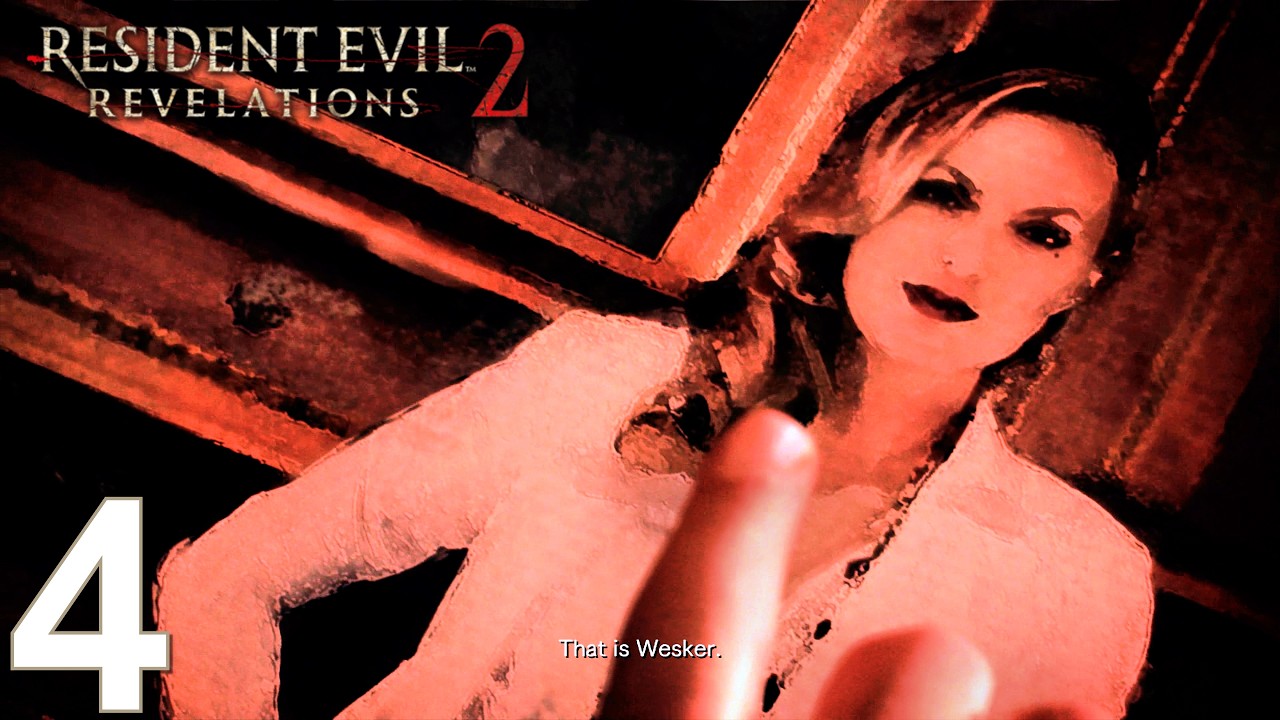 Resident Evil: Revelations 2 [PC] - PART 4 [No Commentary]
