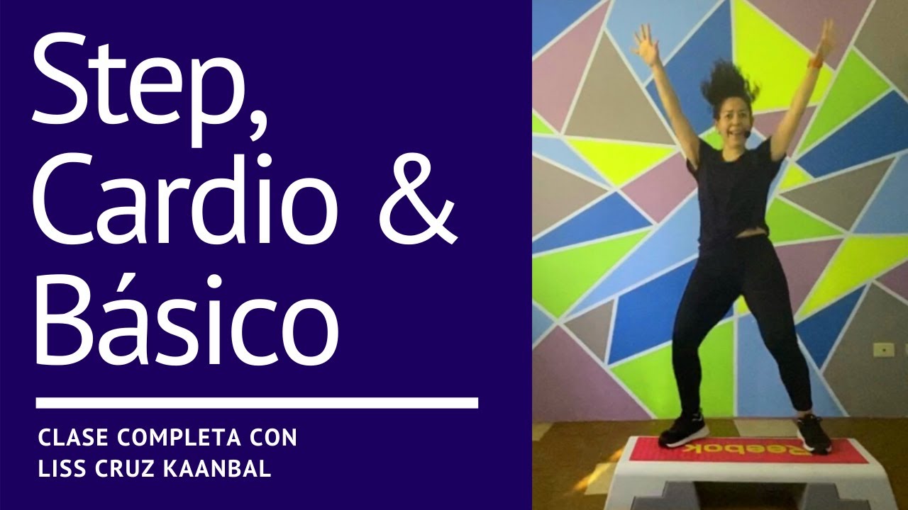 STEP BÁSICO CLASE COMPLETA CARDIO INTENSO Y EFECTIVO