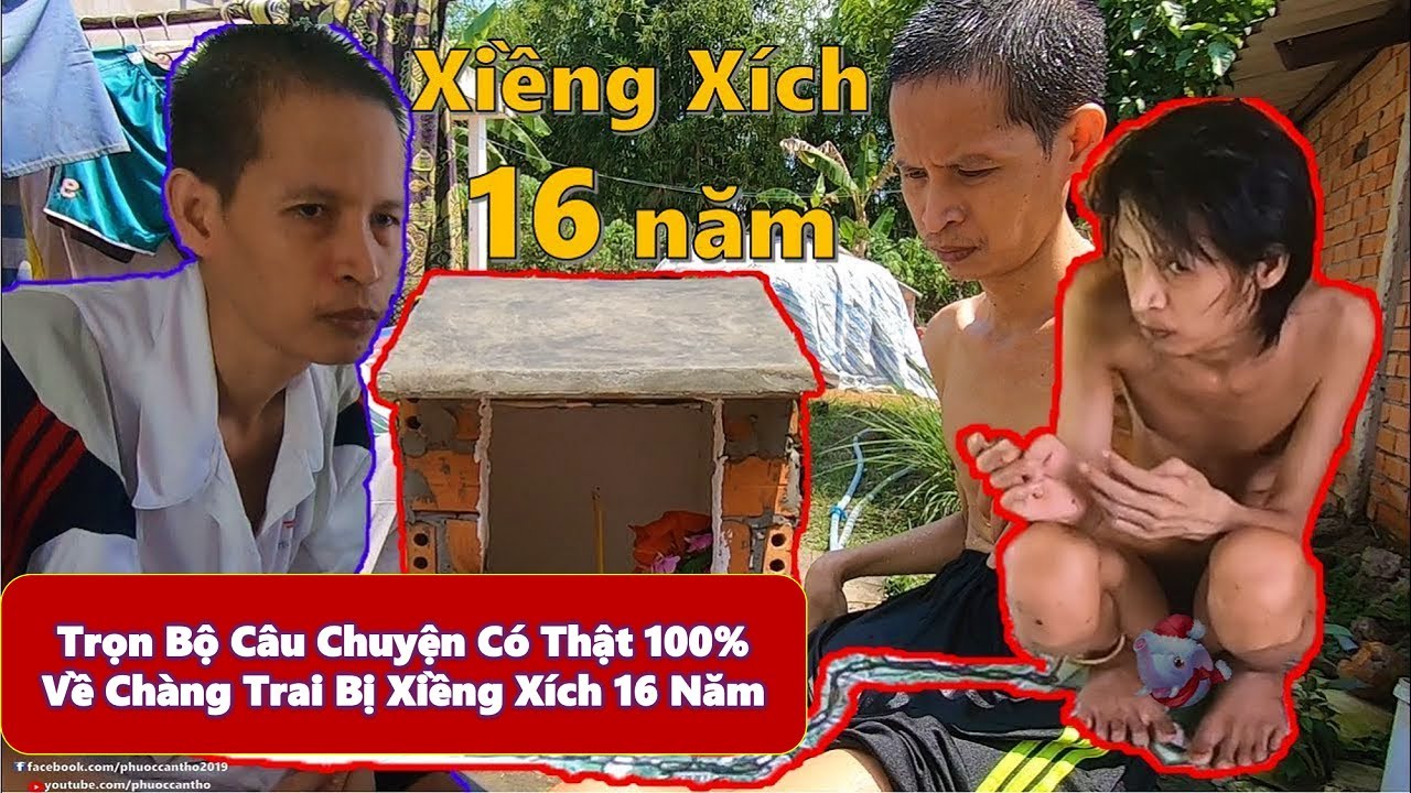 Trọn Bộ Câu Chuyện Có Thật 100% Về Chàng Trai Bị Xiềng Xích 16 Năm Sống Trong Chồi Không Mặc Quần Áo