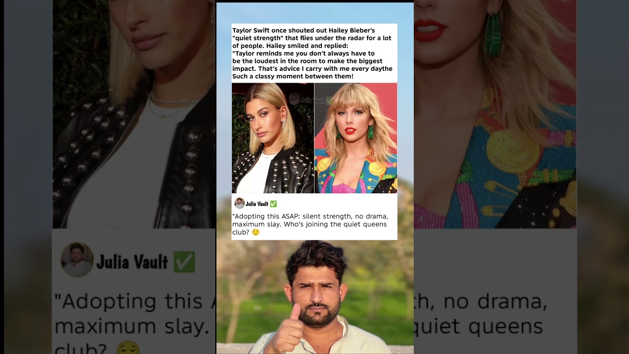 Hailey Bieber: Taylor Taught Me Silent Strength Loud Drama
