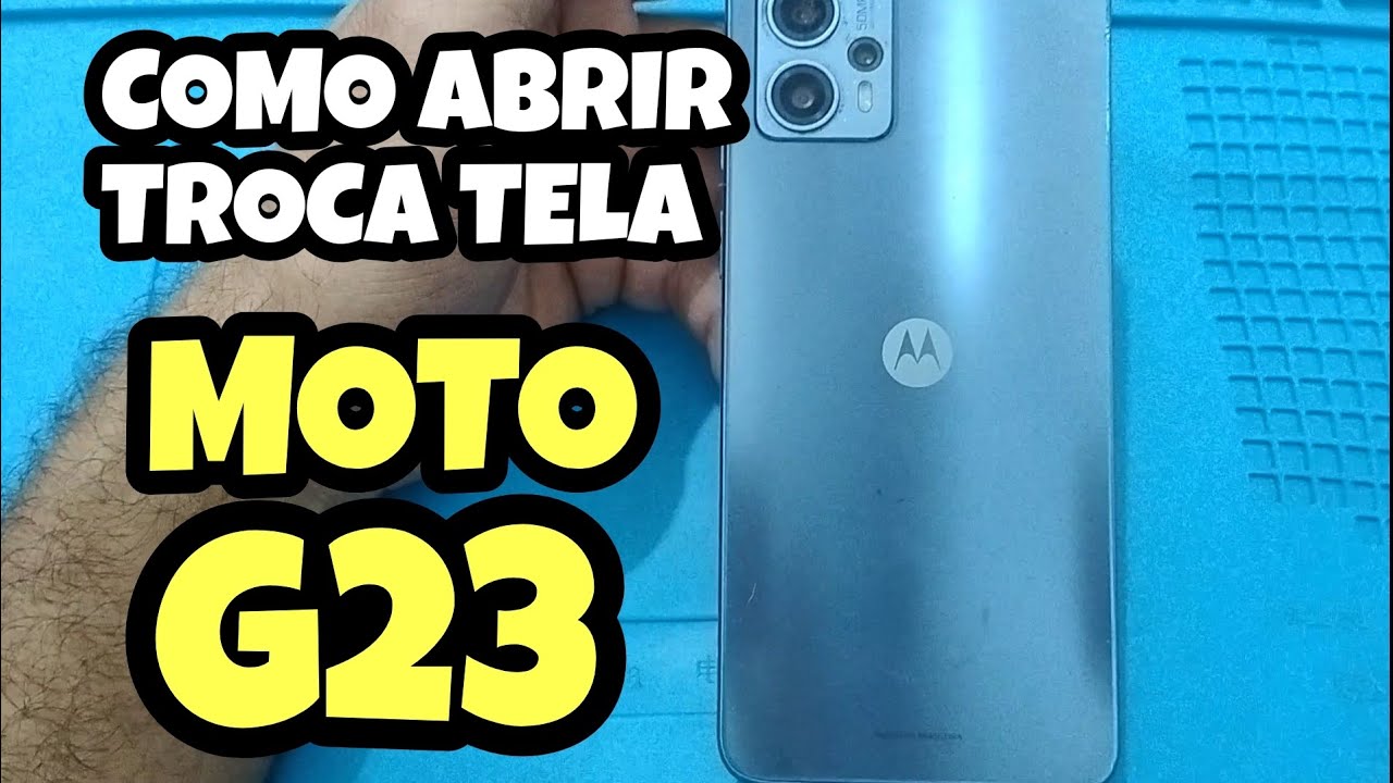 Como abrir e trocar a tela do Moto G23 sem muita enrolação