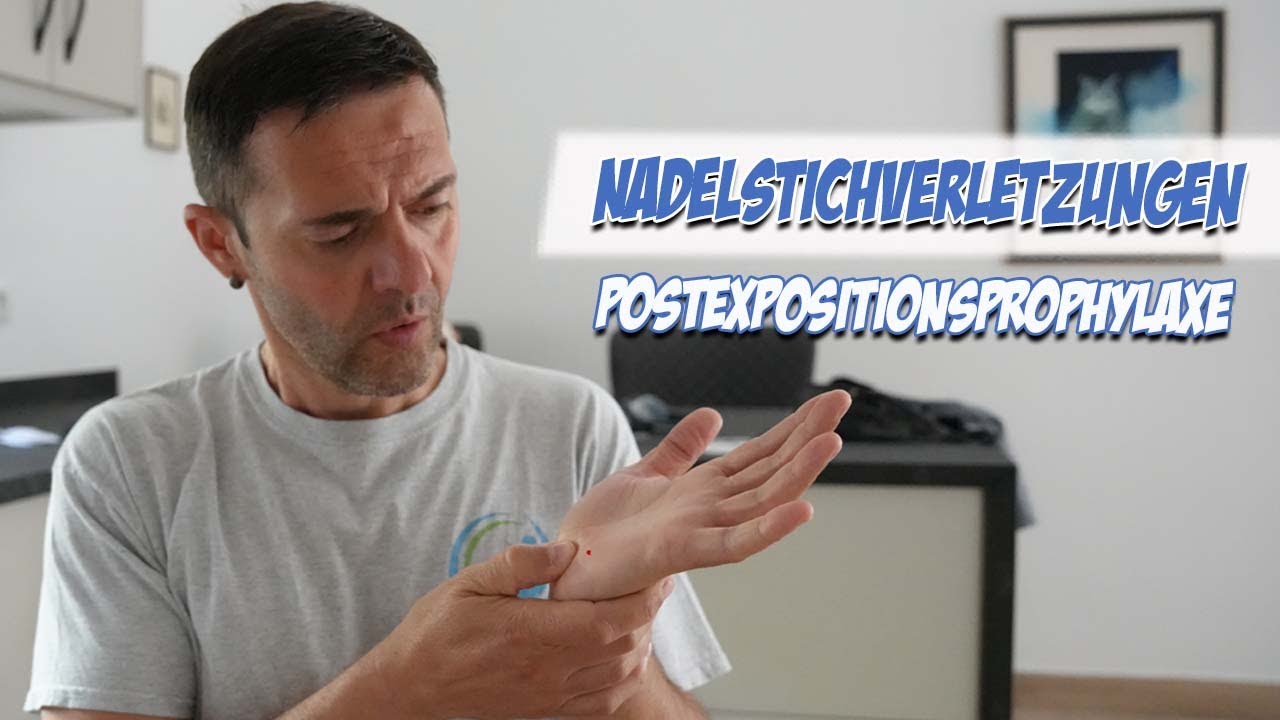 Nadelstichverletzungen & PEP | Prophylaxen | Pflege Kanal