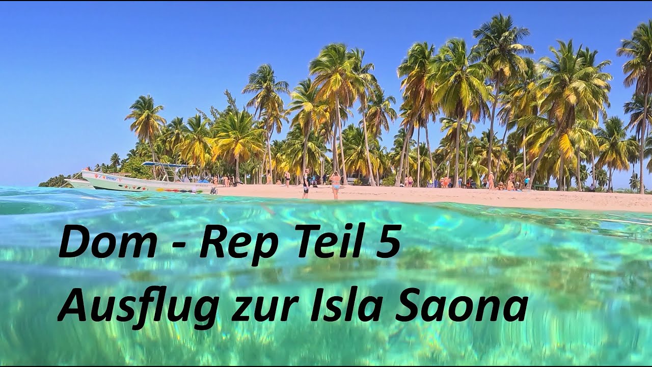 Viva Dominicus Palace Ausflug zur isla Saona Dom-Rep Karibik 