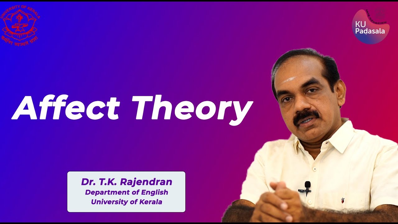 Affect Theory | Dr TK Rajendran