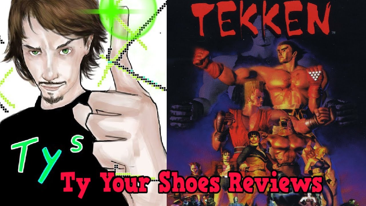 Ty Your Shoes Reviews: Tekken