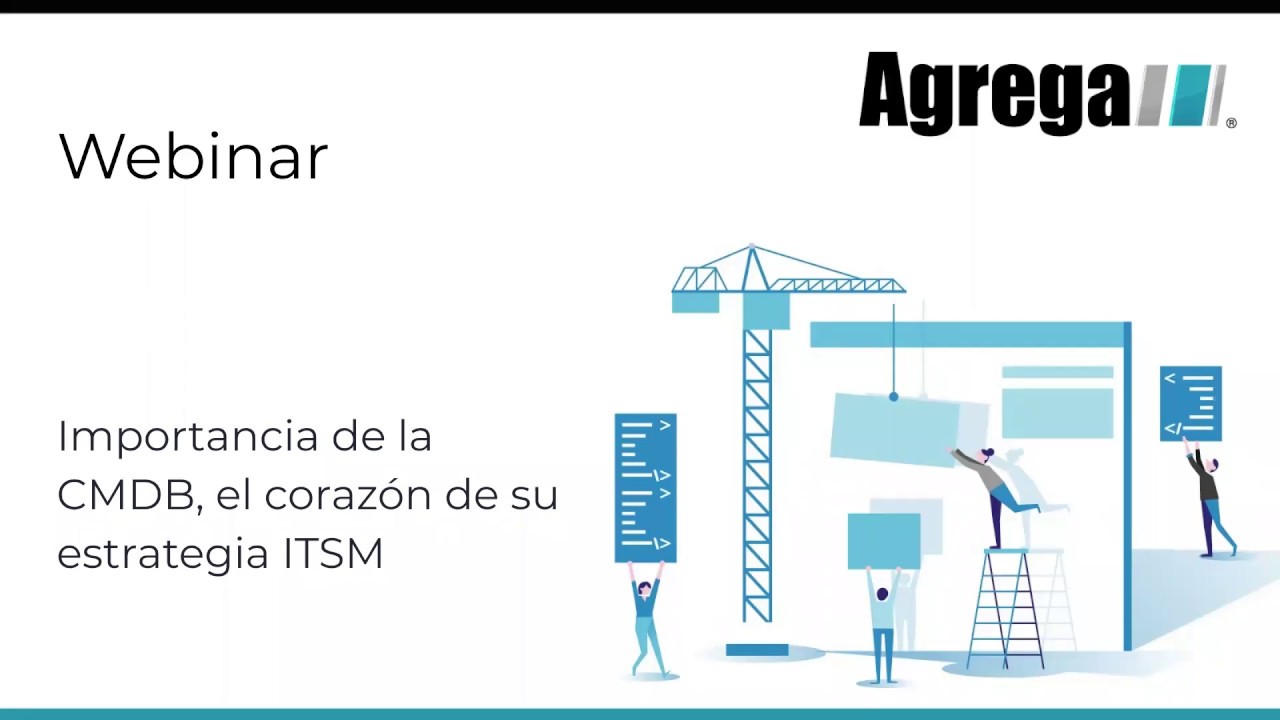 Webinar | Importancia de la CMDB, el corazón de su estrategia ITSM