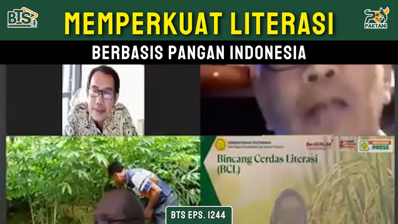 BTS Eps. 1244 - Memperkuat Literasi Berbasis Pangan Indonesia