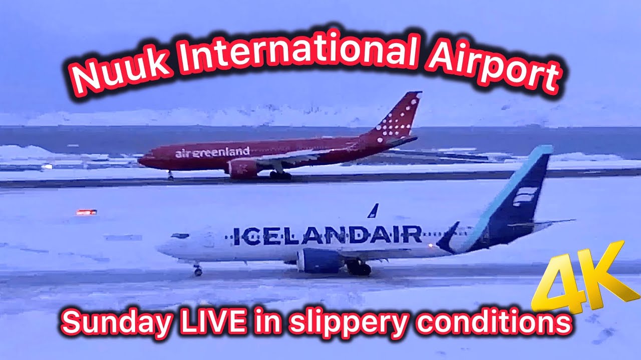 LIVE Nuuk Intl. Airport 28/12-2025