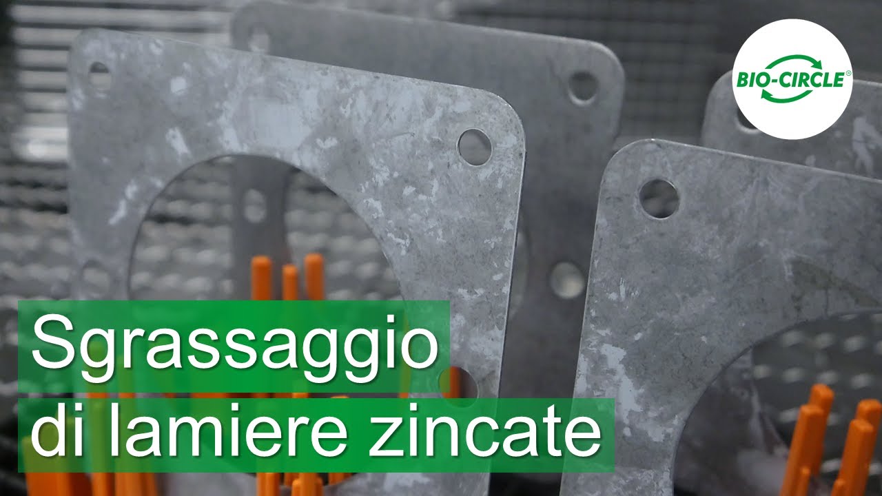 Sgrassaggio lamiere zincate | Rimozione contaminazioni di lavorazione | Bio-Circle