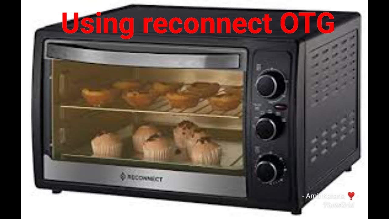 How to use reconnect oven toaster griller