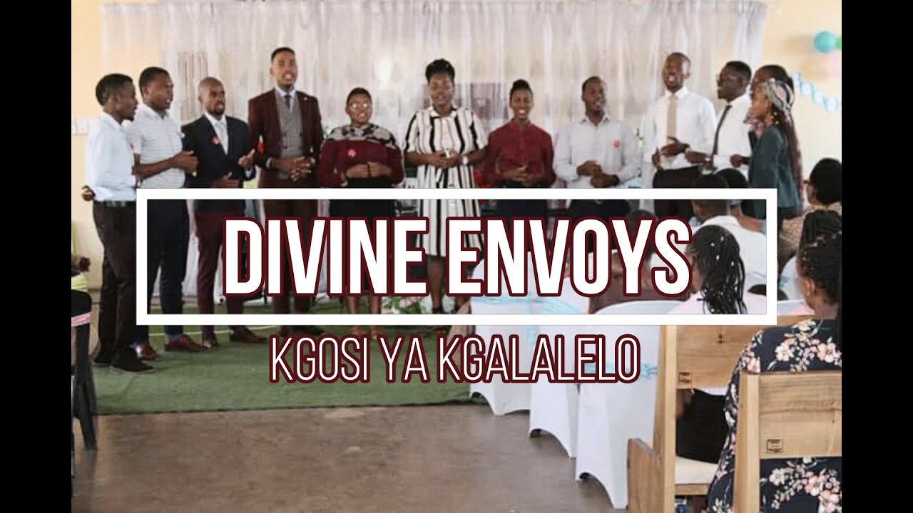 Divine Envoys - Kgosi Ya Kgalalelo