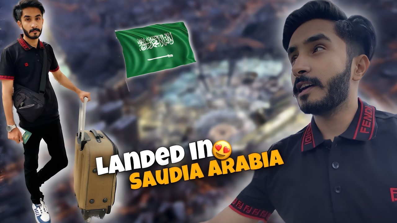 Pardesi Ban Gya 😢 Landed In Saudi Arabia 🇸🇦