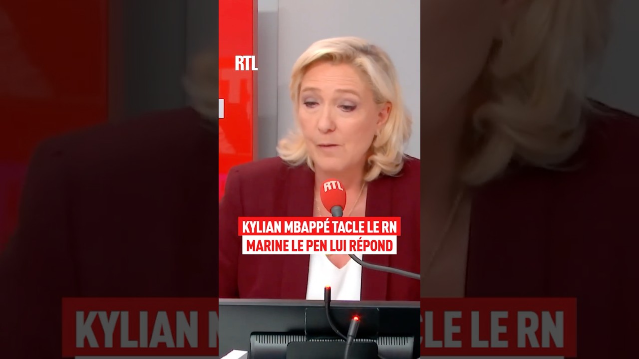 Kylian Mbapp&eacute; tacle le RN : Marine Le Pen lui r&eacute;pond sur RTL