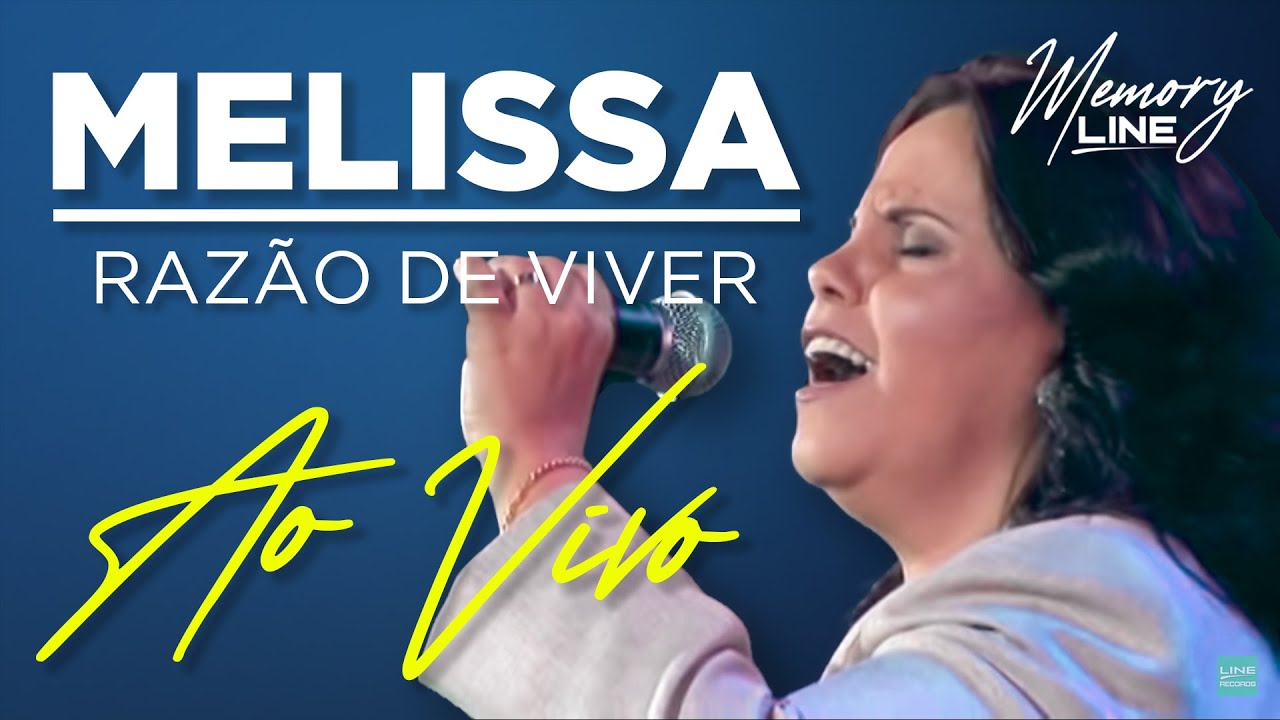 Melissa - Razão de Viver ( Ao Vivo)