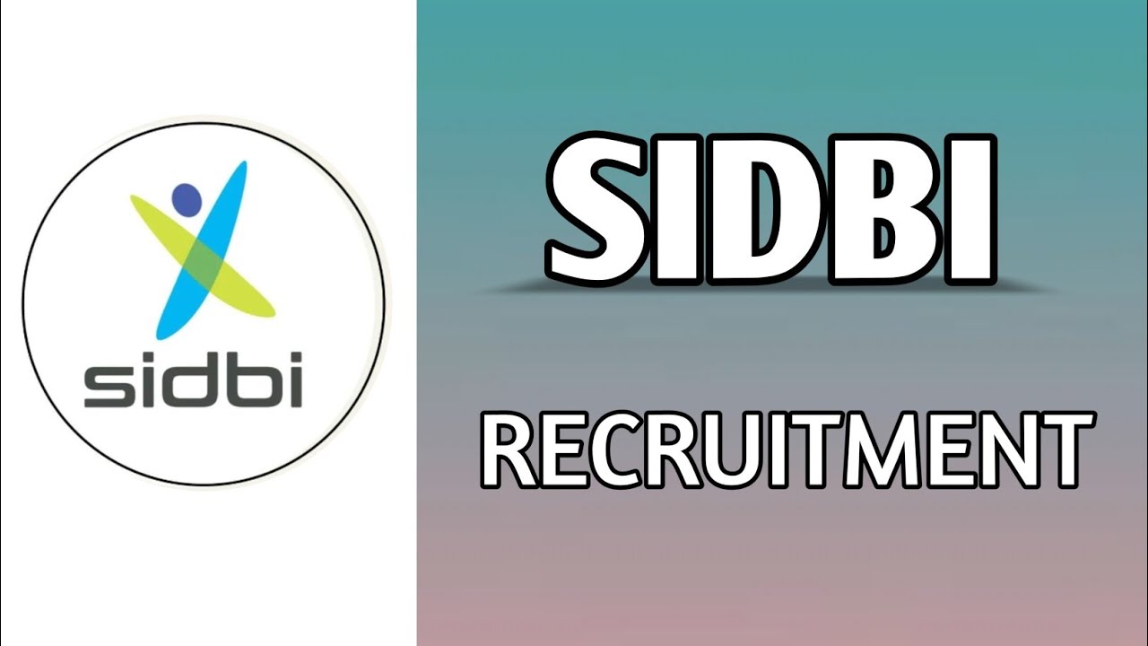 SIDBI Recruitment Alert 2025 || Cluster Manager Various Posts Out 👇|| Check Eligibility Now Online 