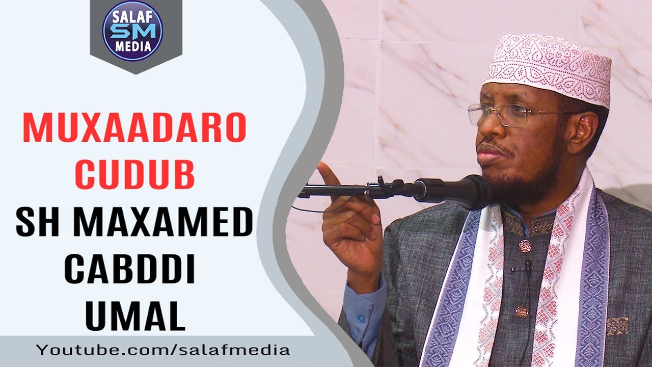 Muxaadaro Cusub || Nasra Garden || Sh Maxamed Umal