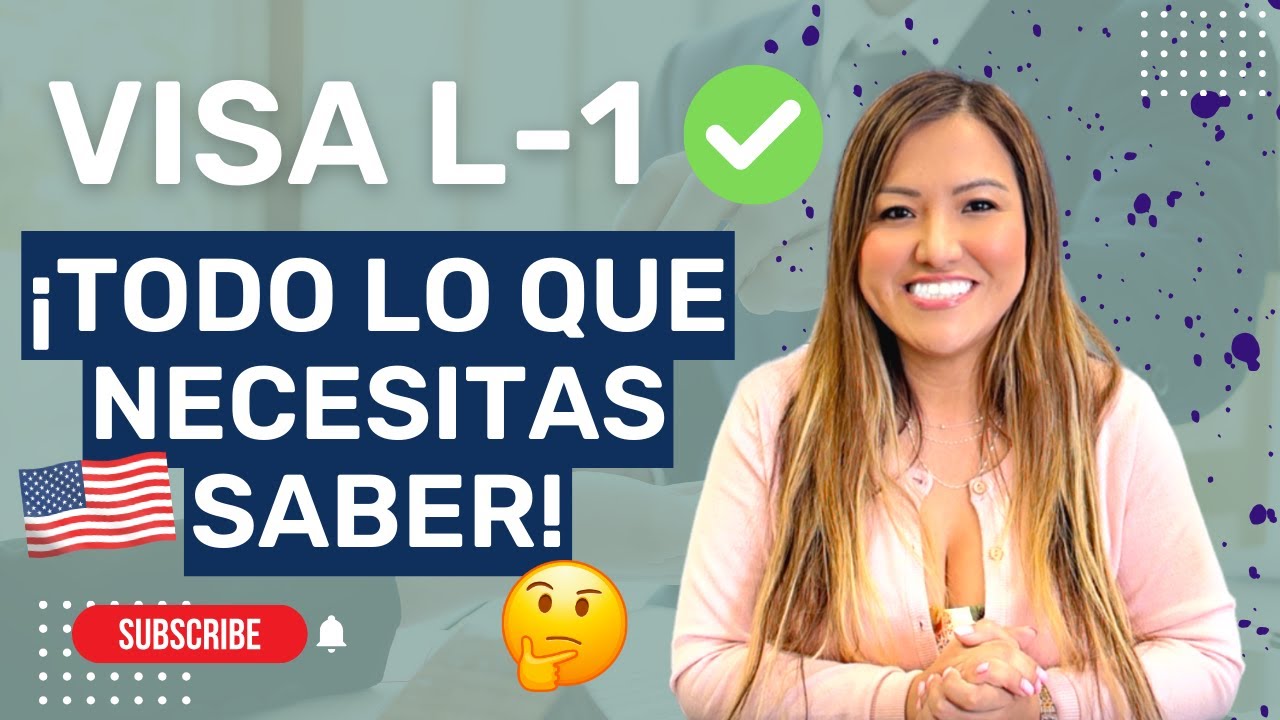 Preguntas Frecuentes sobre la Visa L1 USA 2023✅