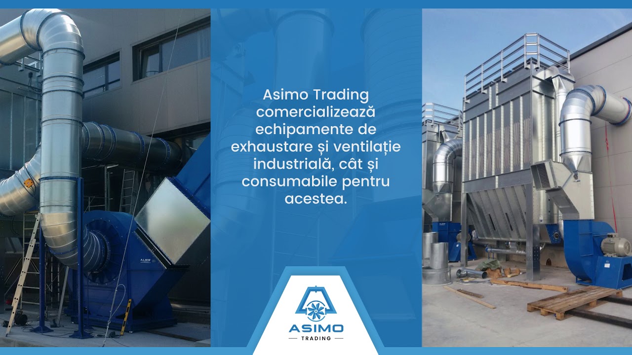 Exhaustare | Asimo Trading Romania