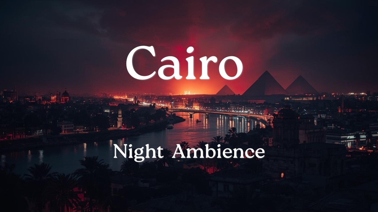 Cairo Night Ambience | Egyptian Music for Deep Concentration