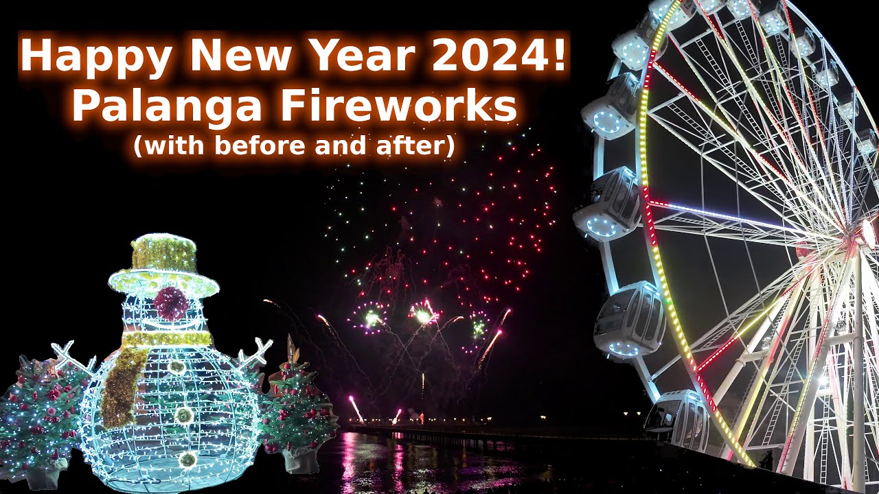Palanga New Year 2024 Fireworks - Full Experience (Fejerverkai) 4K