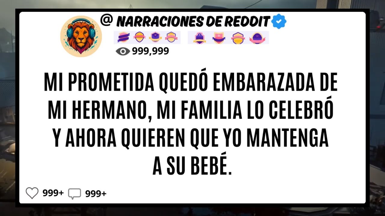 Mi PROMETIDA Quedó Embarazada De Mi HERMANO, Mi Familia Lo Celebró Y Ahora Quieren Que Yo Mantenga..