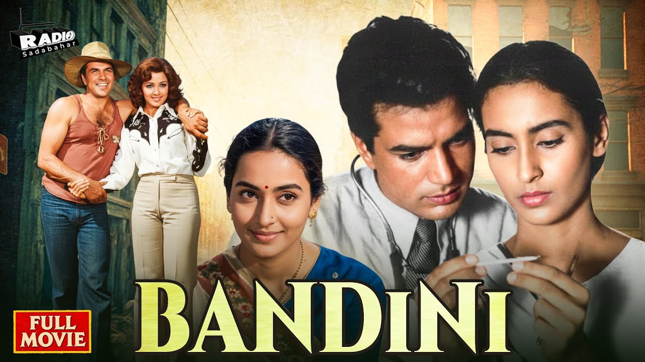 Bandini 1963 Full HD Movie | Nutan & Dharmendra | Evergreen Superhit Bollywood Drama Full Movies